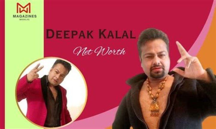 Deepak Kalal Net Worth