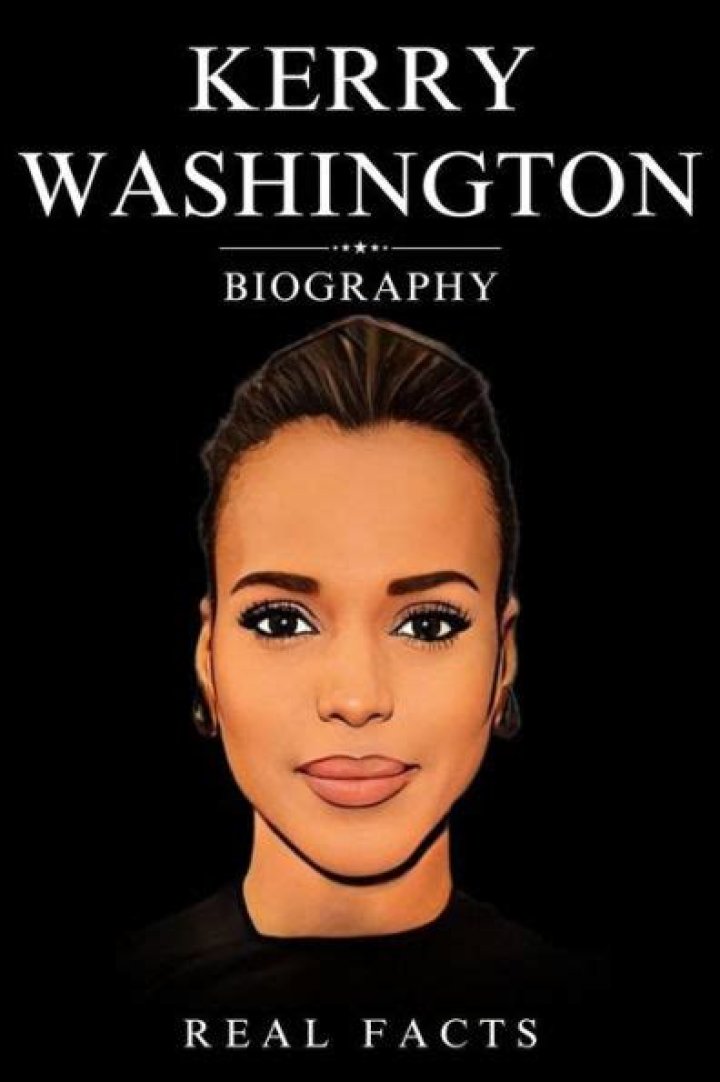 Kerry Washington – Biography, Facts & Life Story