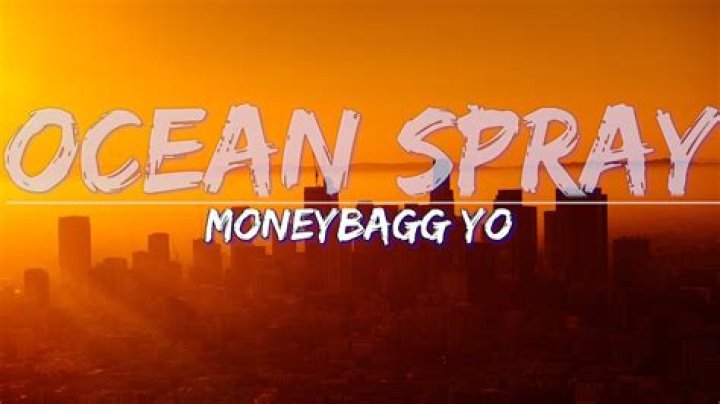 Lyrics & Translations of Ocean Spray by Moneybagg