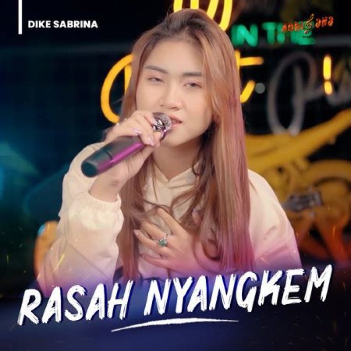Lyrics & Translations of Rasah Nyangkem by Dike Sabrina