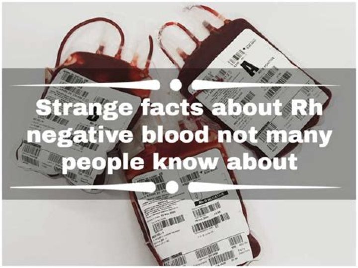 Strange facts about Rh negative blood not many people know about